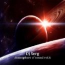 Dj Serg - Atmosphere of sound vol.6
