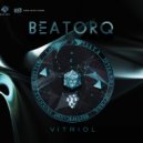 Beatorq - Vitriol