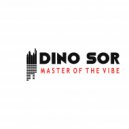 Dino Sor - Master Of The Vibe