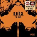 N.O.H.A. - Tu Cafe