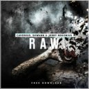 Cavonius, Shwann, Jerry Rekonius - Raw