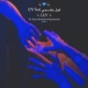 UV boi فوق بنفسجي feat. Fionn Richards & Brasstracks - Luv