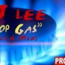 DJ Lee - Drop Gas