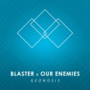 Blaster & Our Enemies - Geonosis