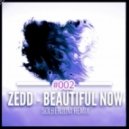 Zedd feat. Jon Bellion - Beautiful Now