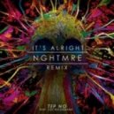Tep No - It's Alright