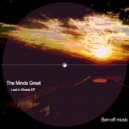 The Minds Great - Lost In Shade