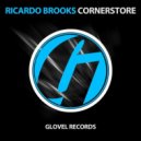 Ricardo Brooks - Cornerstore