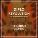 Diplo - Revolution (Pyrodox Remix)