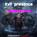 Widespr34d - Evil Presence