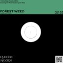 Forest Weed - Emergent Universe (Original Mix)