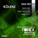 Kolenz - Bad Guy (Original mix)