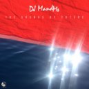 DJ MandMs - Your Magic