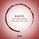 Ilya Fly - Alone With the Stars