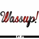 Kaira - Wassup!