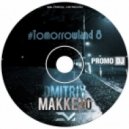 Dmitriy Makkeno - Tomorrowland 8 ()