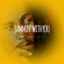 DeDunamis x JLL - Jammin´ With You (Original mix)
