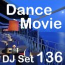 Dance Movie # 136 - La Movida Cool Dance by MaxDJ (Location Capri 28-06-15) (Live Set)
