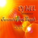 Dj MEL - Summer Heat Beach