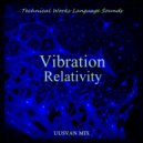 UUSVAN - Vibration Relativity