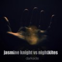 Jasmine Knight feat. Nightkites - Darkside