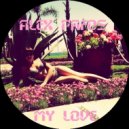 Alex Pafos - My Love (Deep/Tropical House) [EXCLUSIVE MIX]