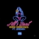 Verse Simmonds feat. Jeremih - All I Want