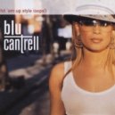 Blu Cantrell - 'Hit 'em Up Style