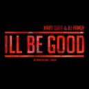 Xiary Quey & Dj Pamen - Ill Be Good (Original Mix)