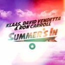 Klaas feat. David Vendetta & Ron Carroll - Summer’s In (Mazza Mix)