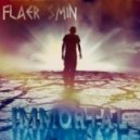 Flaer Smin - Immortal