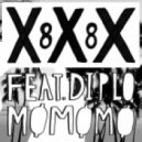 Mo Ft. Diplo - XXX 88