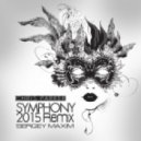 Chris Parker - Symphony (SERGEY MAXIM Remix)