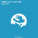 Lietto - Don't Leave Me