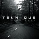 Teknique - Face The Reality