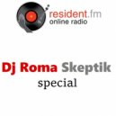 Resident.FM - ROMA SKEPTIK (special (Moscow (RU)
