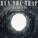 Sex Whales - Run The Trap feat. Lox Chatterbox