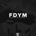 Nando Miguez & Kvtbomb P - F.D.Y.M (Original mix)