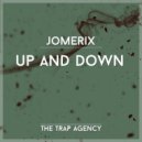 JoMEriX - Up And Down