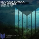 Eduard Edmax - New World
