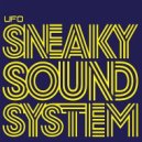 Sneaky Sound System - UFO (Diez Marcel Remix)