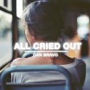 Dan Bravo - All Cried Out