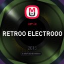 яmix - RETROO ELECTROOO