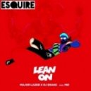 Major Lazer & DJ Snake Feat. MØ - Lean On