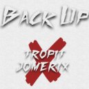 JoMEriX & Tropit - Back Up! (Original mix)