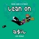 Major Lazer & DJ Snake - Lean On