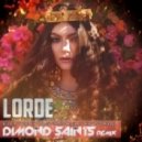 Lorde - Everybody Wants To Rule The World