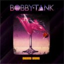 Bobby Tank - Cherry Drops (Original mix)