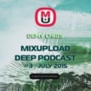 Demy Chris - Mixupload Deep Podcast #3