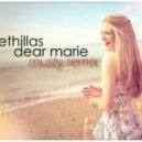 Ethillas - Dear Marie (Musty Remix)